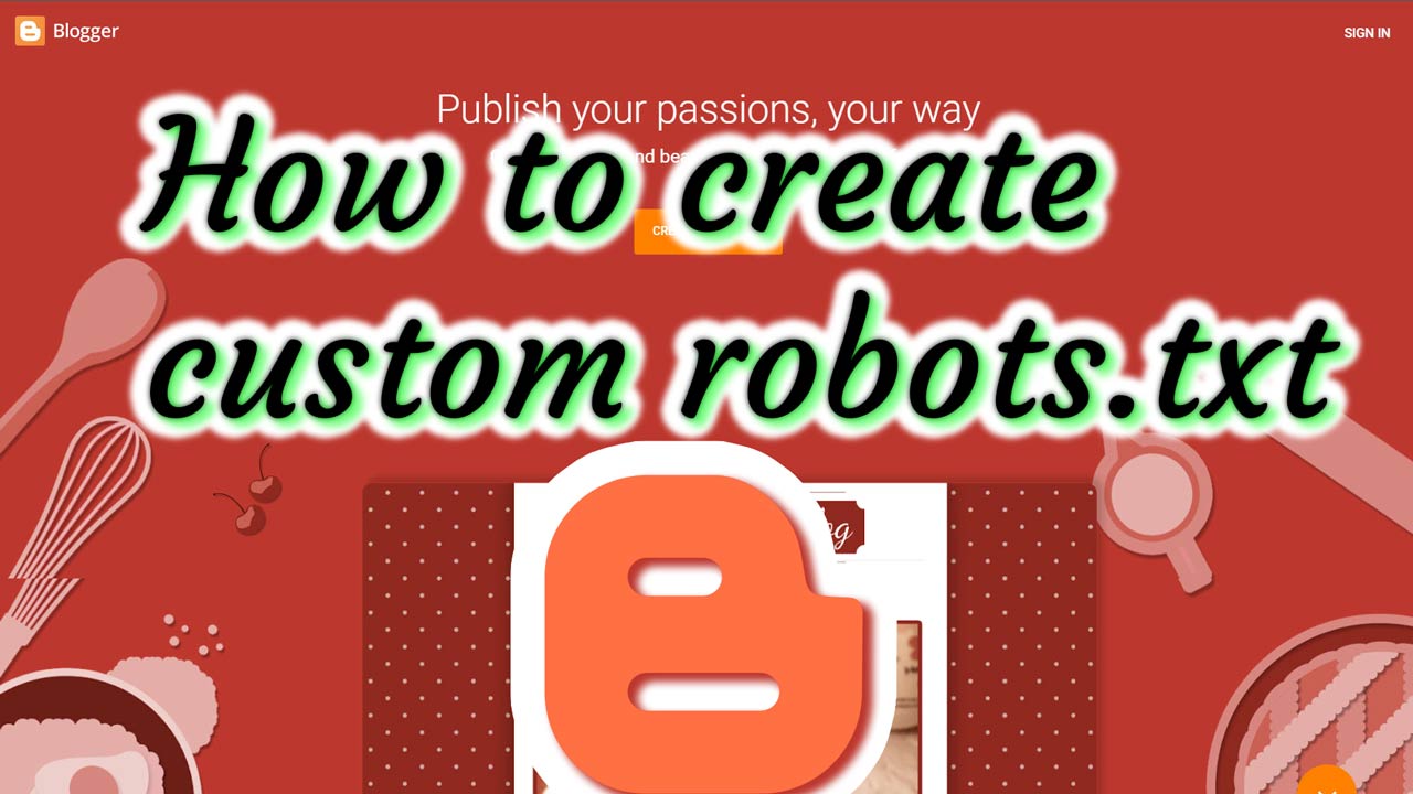create custom robot.txt Blogger blog