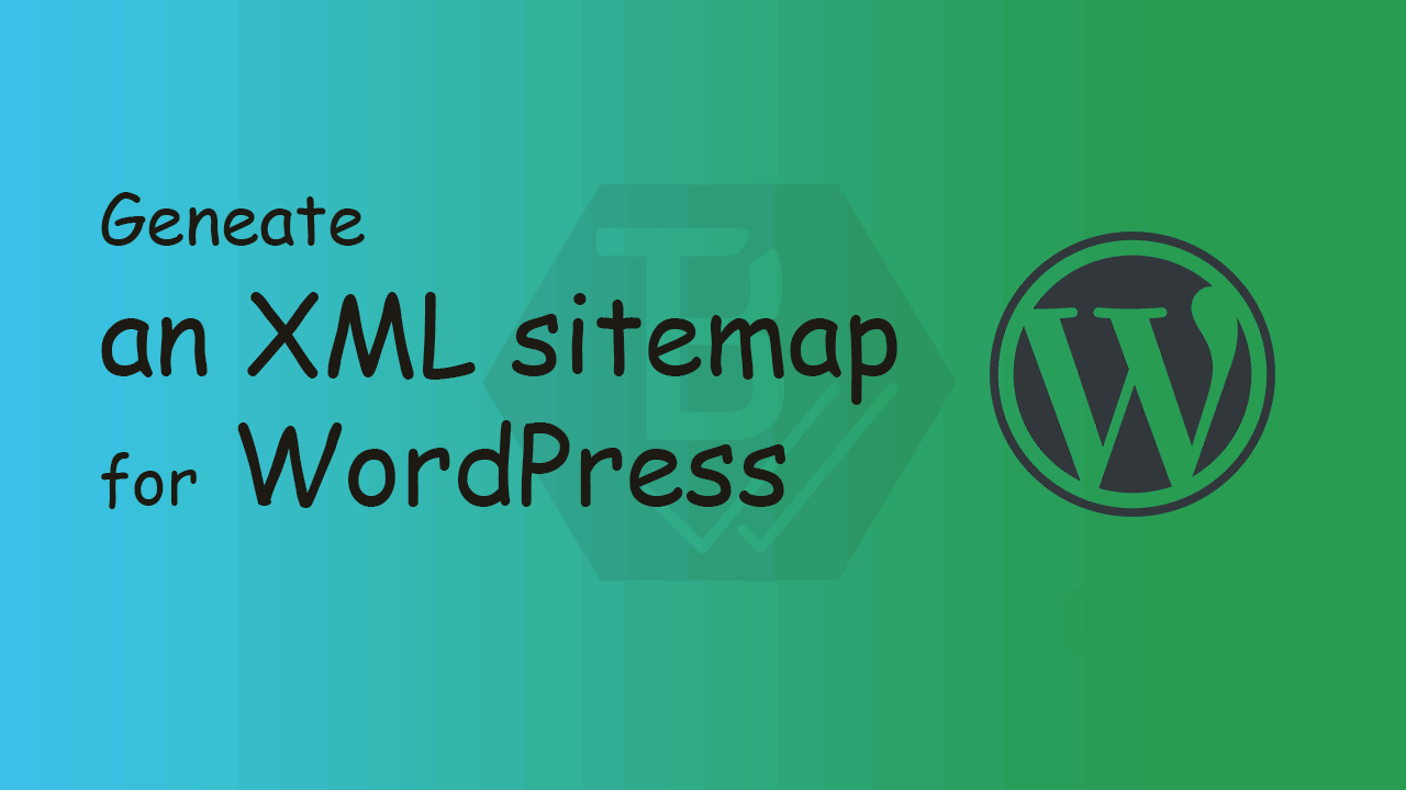 Generate XML sitemap for WordPress