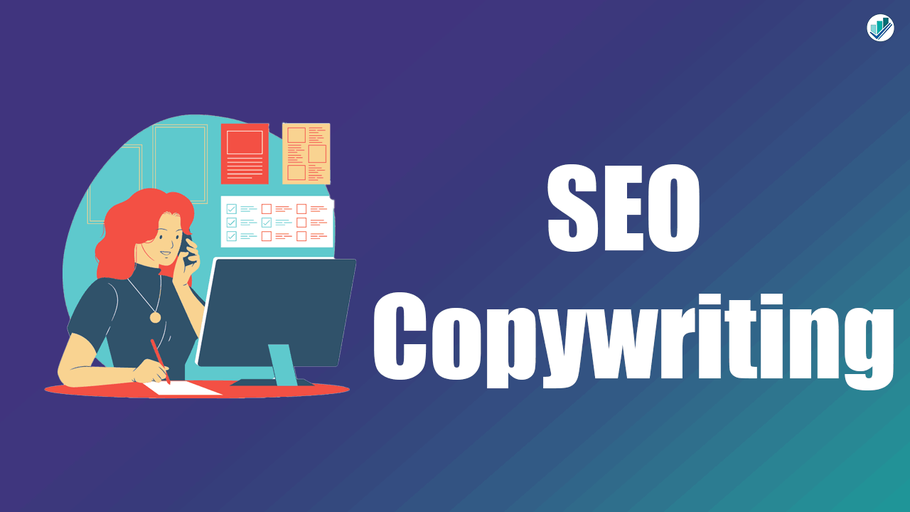 SEO Copywriting - Ultimate Guide for Organic Traffic and Leads